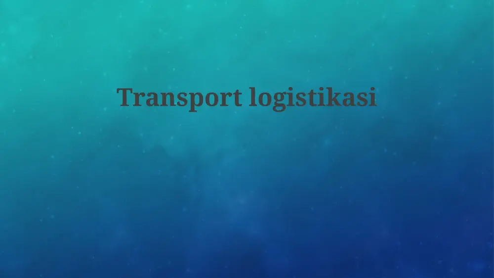 transport logistikasi — PPTX