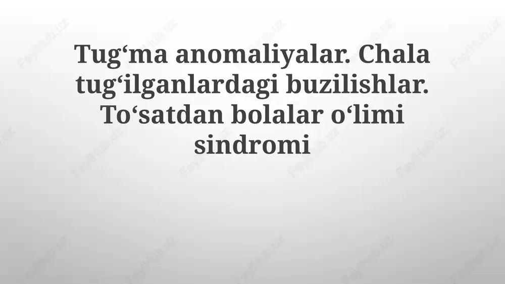 tug'ma anomaliyalar — PPTX