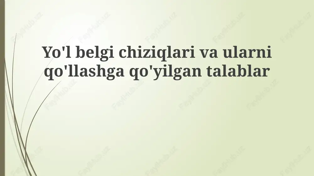 yo'l chiziqlari — PPTX