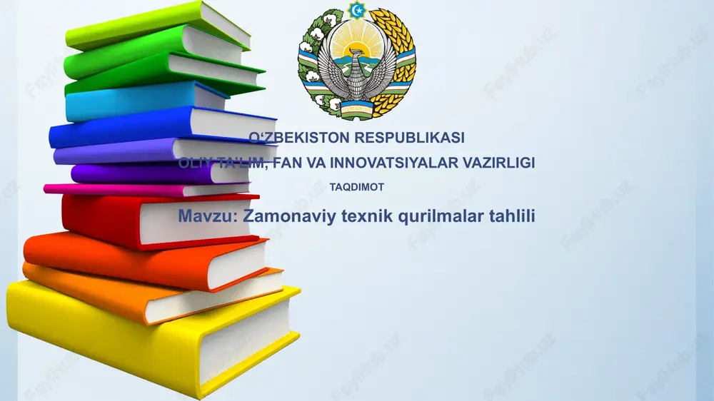 zamonaviy texnik qurilmalar tahlili — PPTX