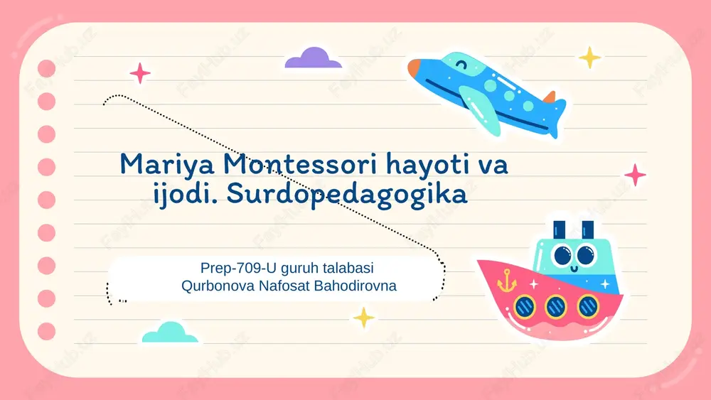 mariya montessori hayoti va ijodi — PPTX