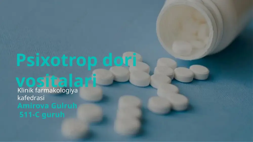 psixotrop dorivositalari — PPTX