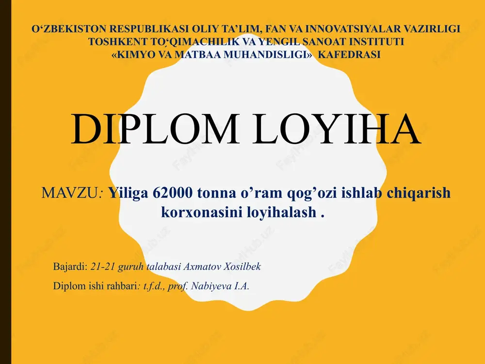 yiliga 62000 tonna o’ramqog’ozi ishlab chiqarish korxonasini loyihalash — PPTX