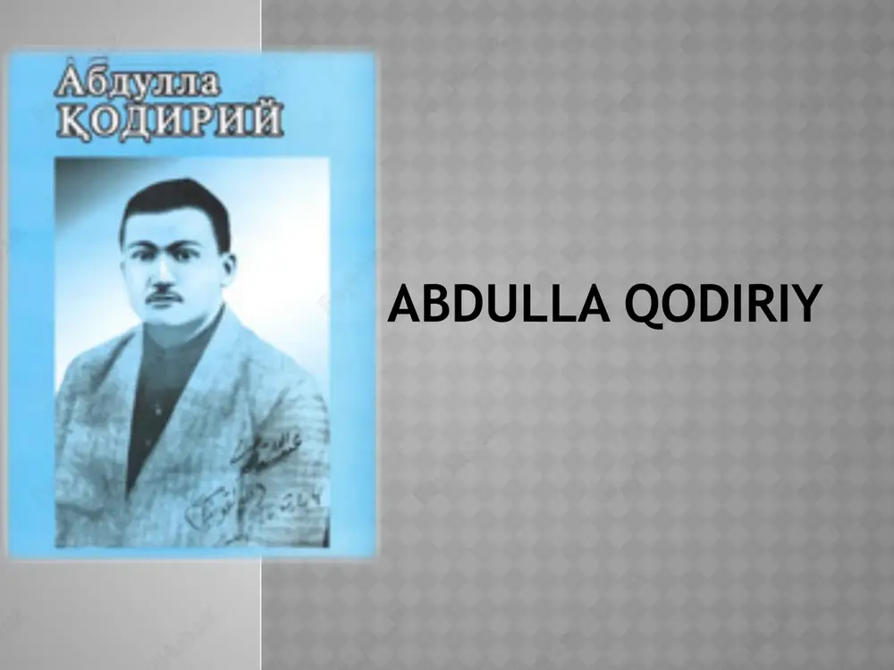 abdullaqodiriy — PPTX