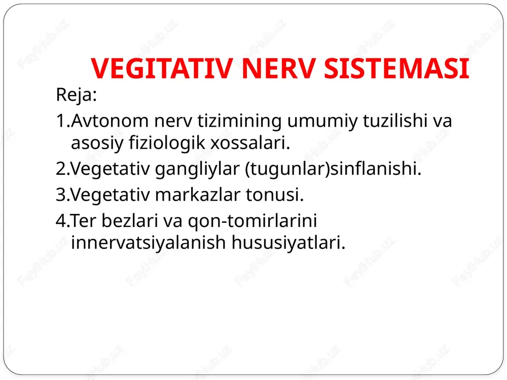 vegitativ nerv sistemasi — PPTX