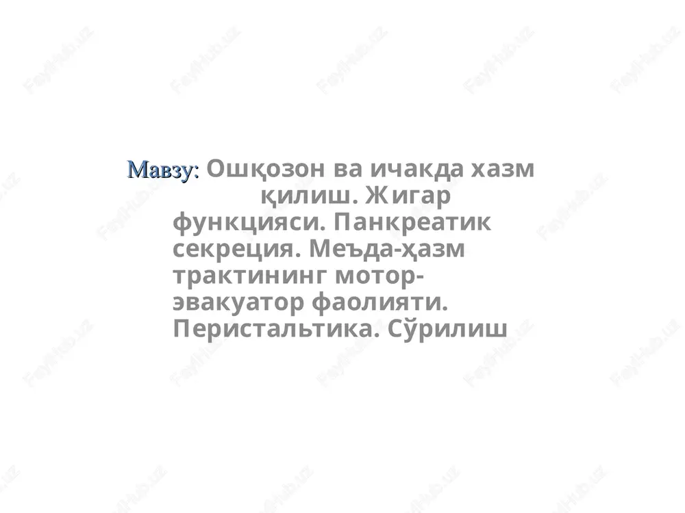 oshqozon va ichakda xazmqilish — PPT