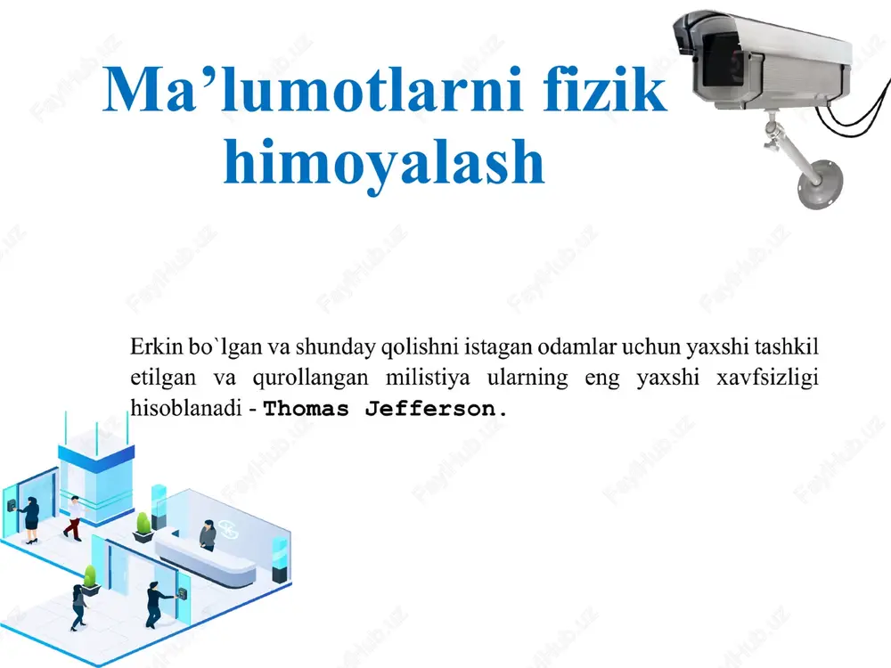 ma’lumotlarni fizik himoyalash — PPTX