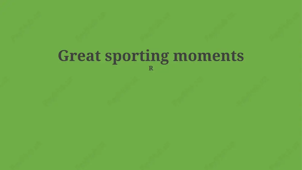 great sporting moments — PPTX