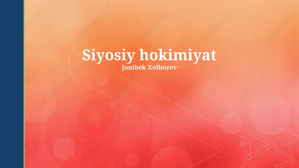 siyosiy hokimiyat — PPTX