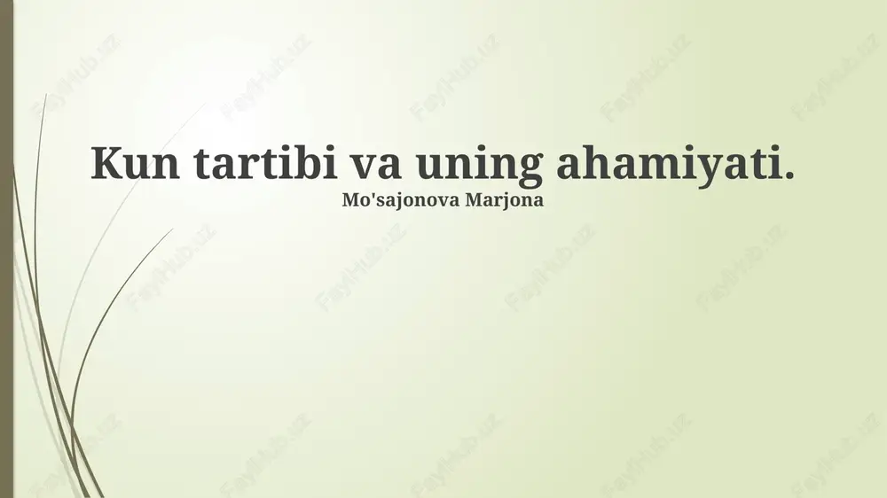 kun tartibi va uning ahamiyati — PPTX
