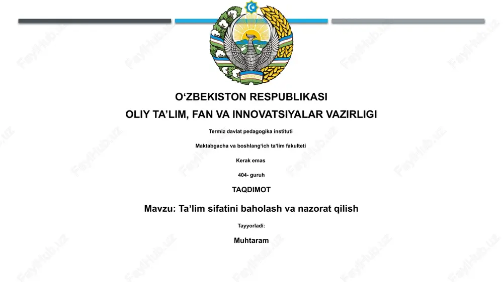 taʼlim sifatini baholash va nazorat qilish — PPTX