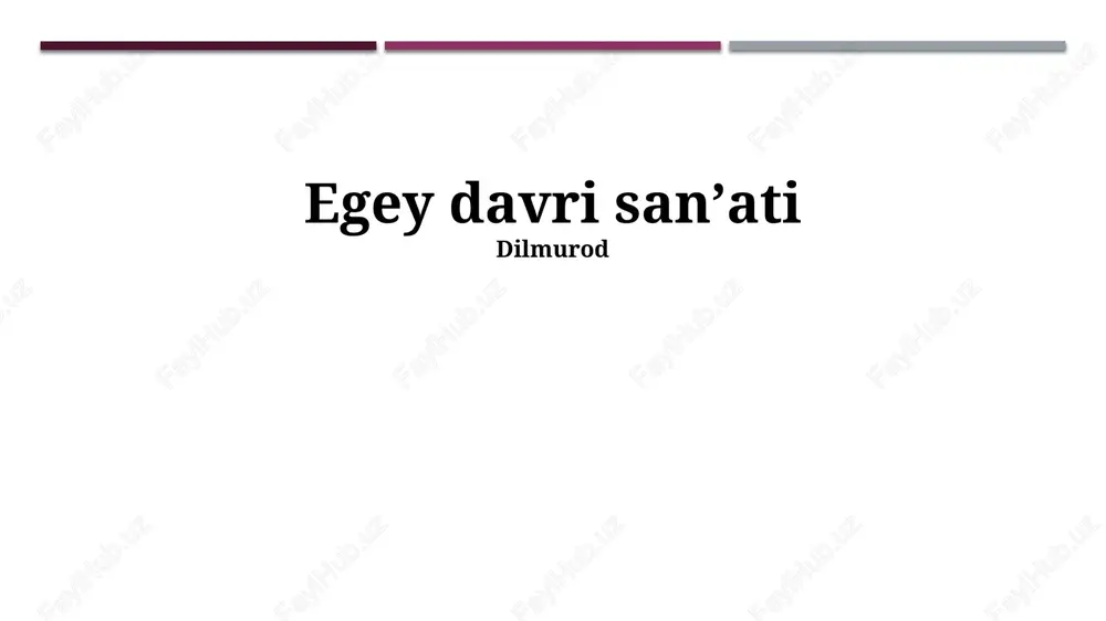 egey davri sanʼati — PPTX