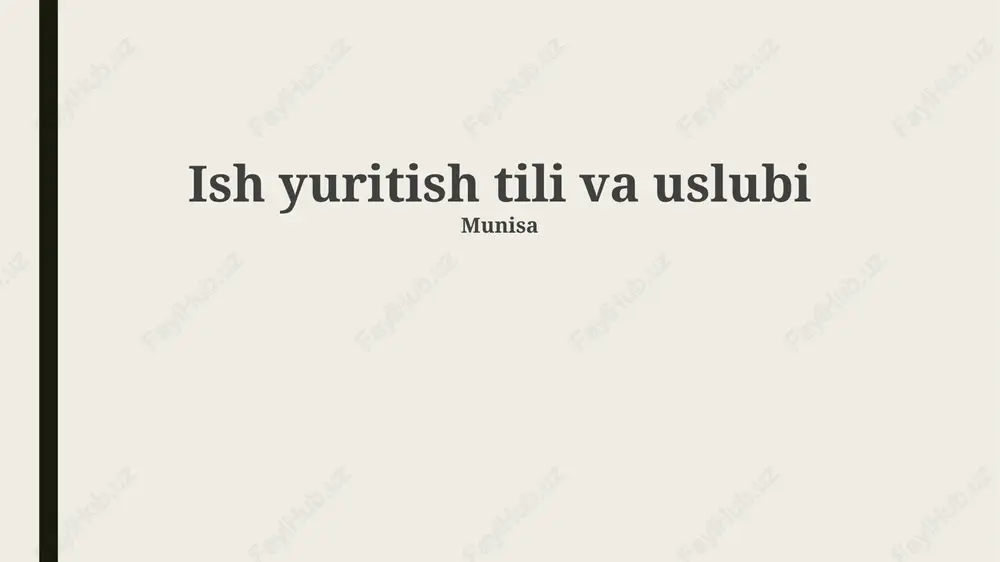 biznes yozishmalarida til va uslubning ahamiyati — PPTX