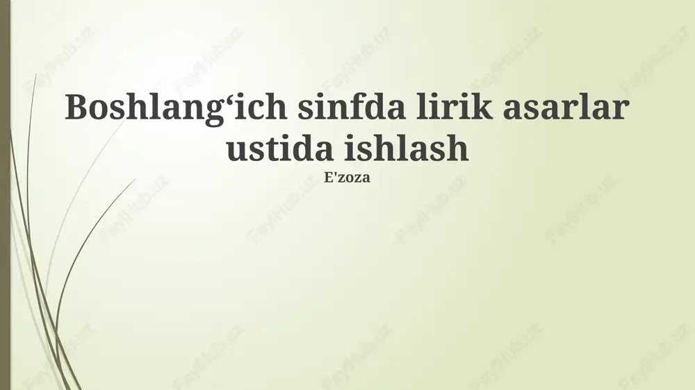 lirik asarlar ustida ishlash — PPTX