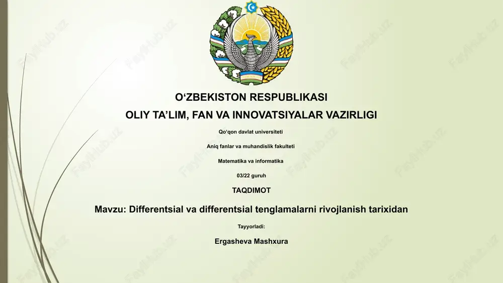 differentsial va differentsial tenglamalarni rivojlanish tarixidan — PPTX