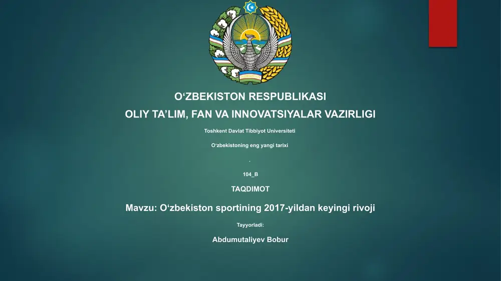oʻzbekiston sportining 2017-yildan keyingi rivoji — PPTX