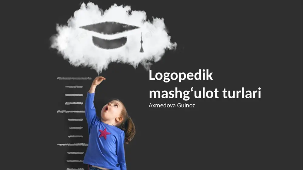 logopedik mashgʻulot turlari — PPTX