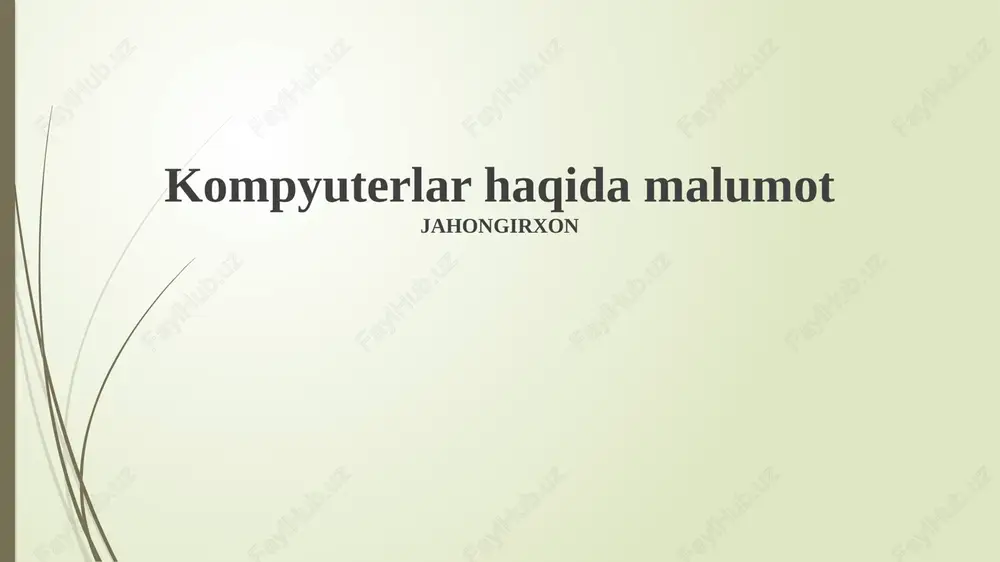 kompyuterlar haqida malumot — PPTX