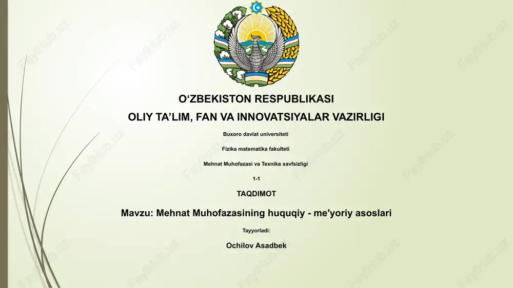 mehnat muhofazasining huquqiy - me'yoriy asoslari — PPTX