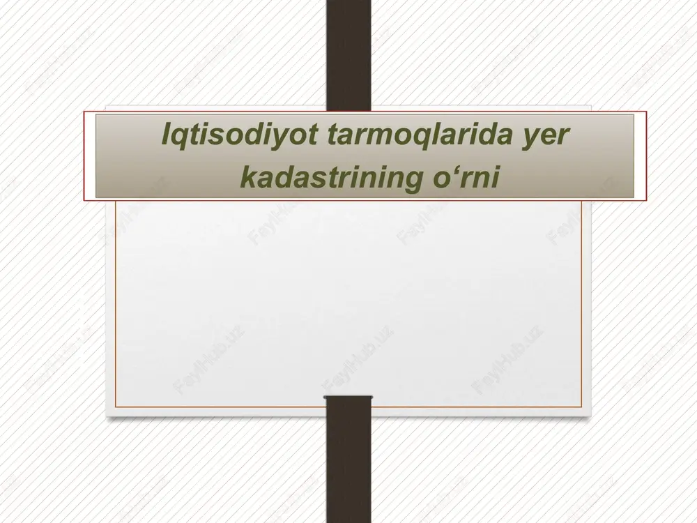 iqtisodiyottarmoqlaridayer — PPTX