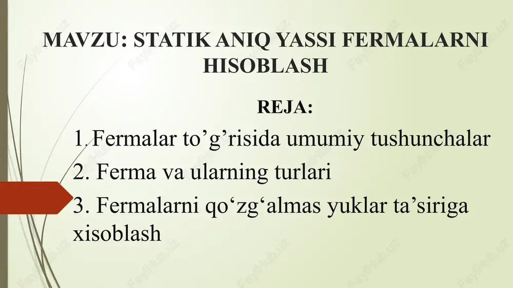 statik aniq yassi fermalarni hisoblash — PPTX