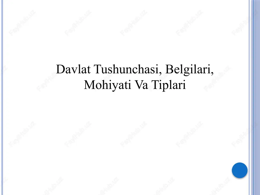 davlat tushunchasi va belgilari — PPTX
