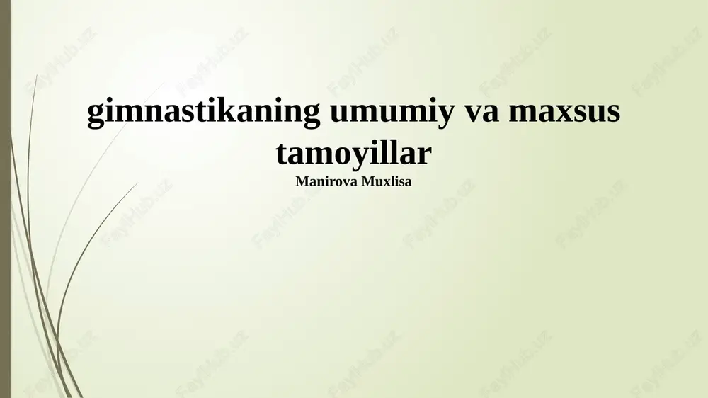 gimnastikaning umumiy va maxsus tamoyillar — PPTX