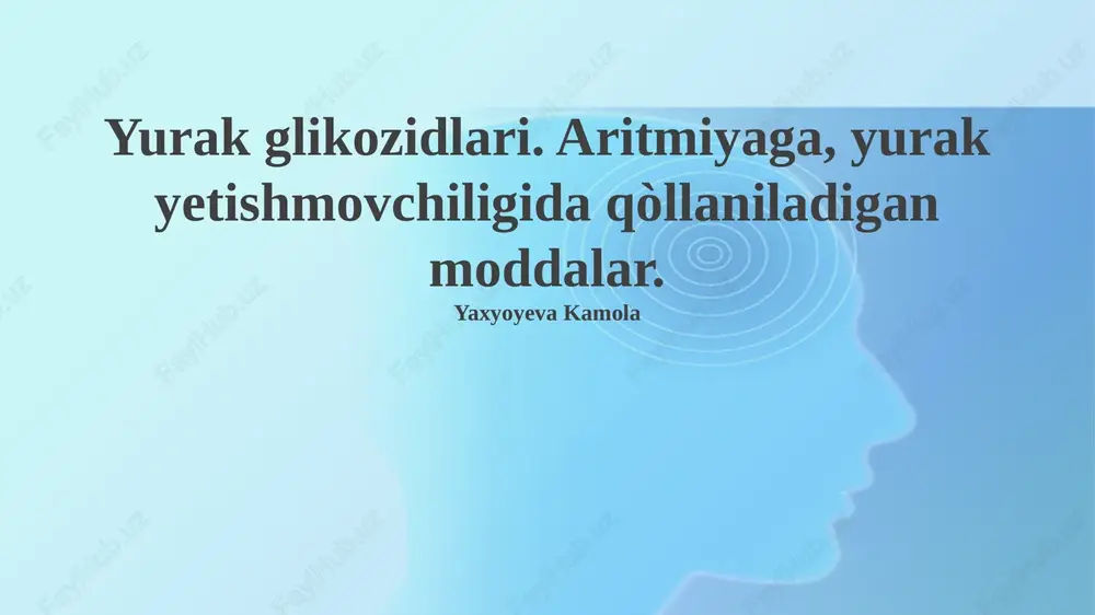 yurak glikozidlari — PPTX