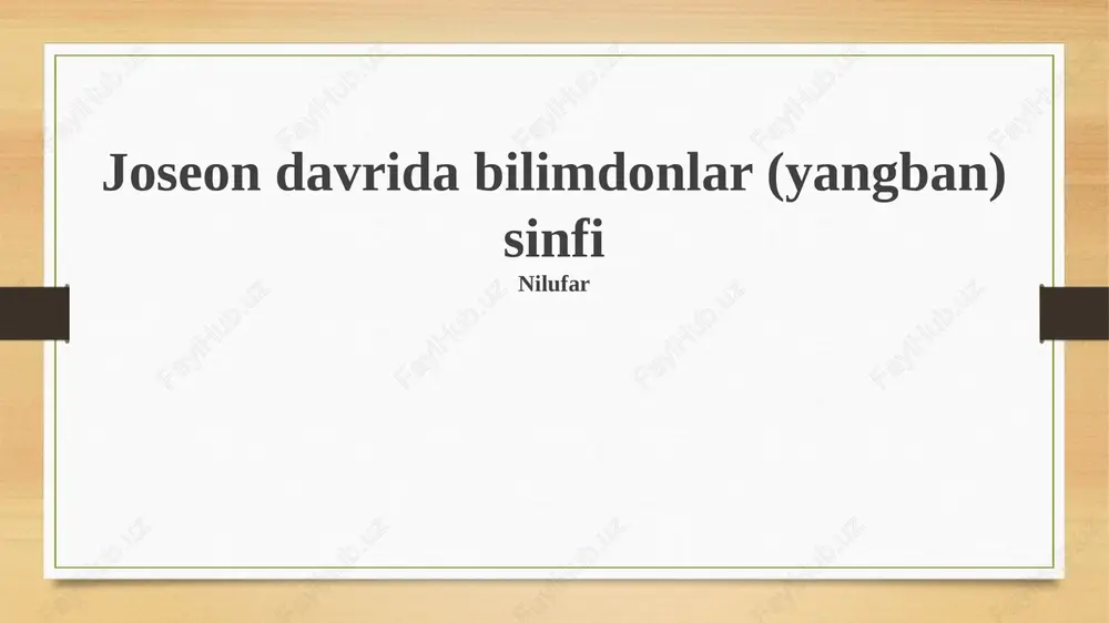 joseon davrida bilimdonlar (yangban) sinfi — PPTX