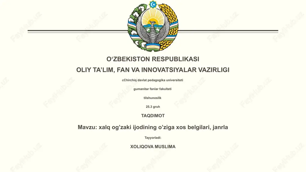 og'zaki xalq ijodining o'ziga xos belgilari, janrlar — PPTX
