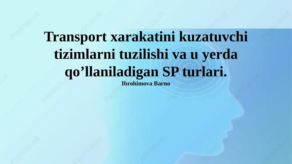 transport kuzatuv tizimlari — PPTX