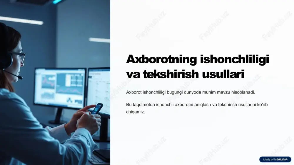 axborotning ishonchliligi va tekshirish usullari — PPTX