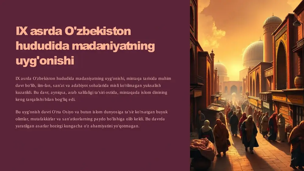 ix asrda o'zbekiston hududida madaniyatning uyg'onishi — PPTX