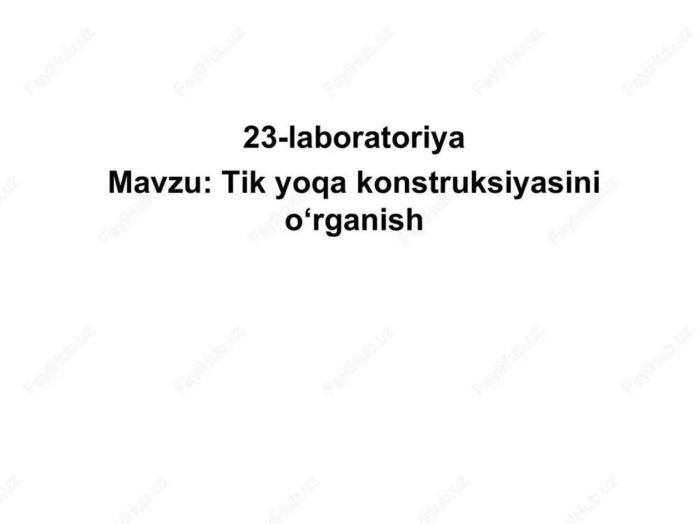 tik yoqa konstruksiyasini o‘rganish — PPT