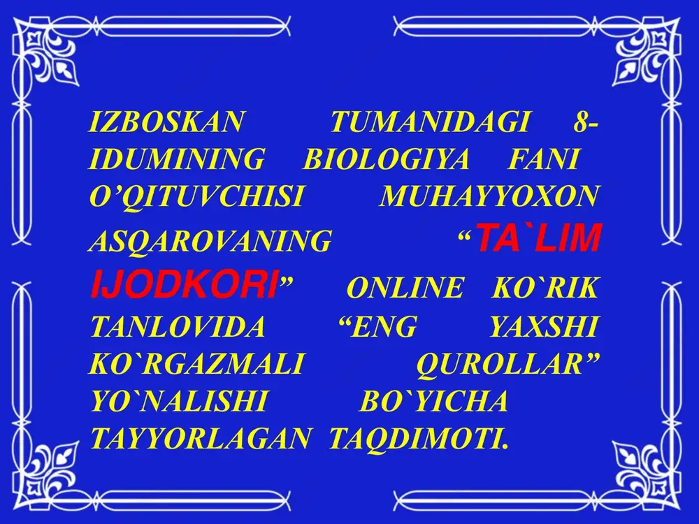 ta`limijodkori online — PPTX