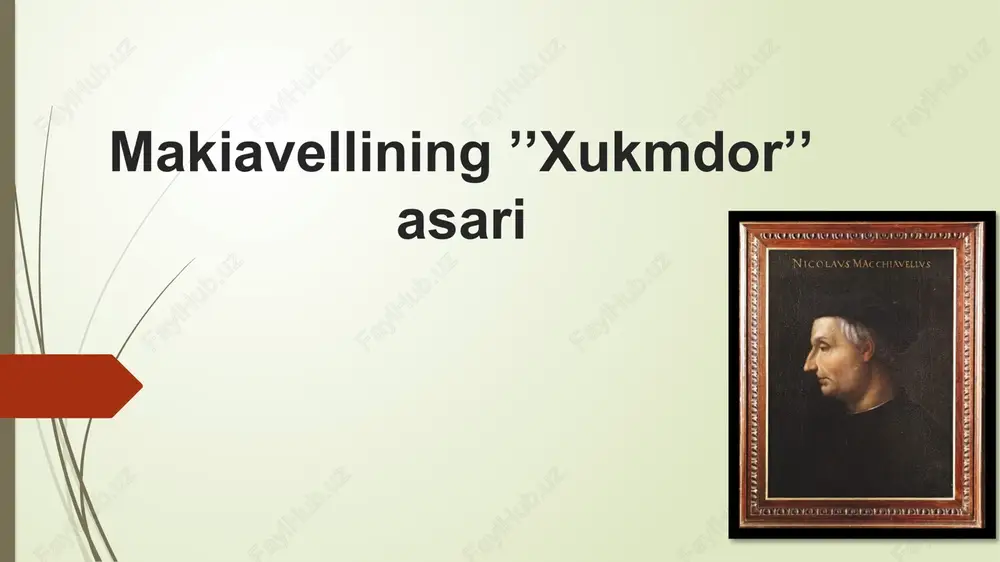 makiavelliningʼʼxukmdorʼʼasari — PPTX