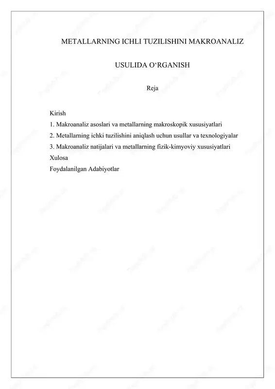 metallarning ichli tuzilishini makroanaliz usulida oʻrganish — DOCX