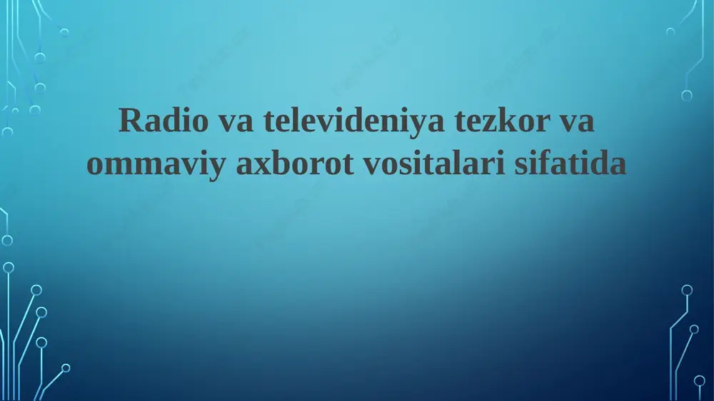 televizor va radio — PPTX