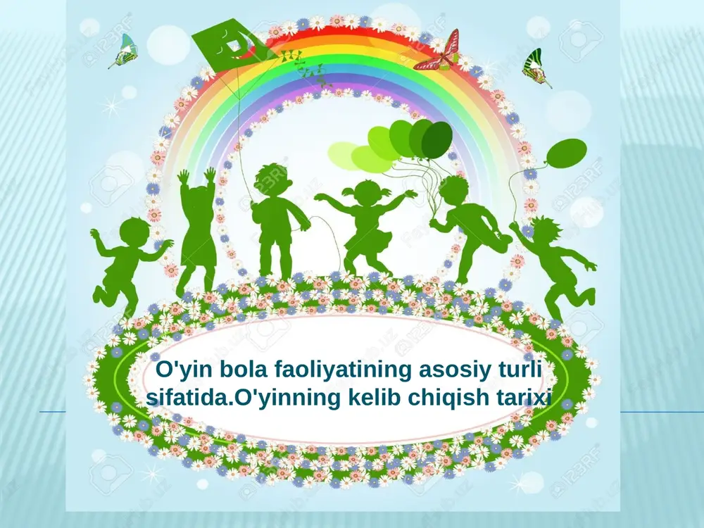 o'yin bola faoliyatining asosiy turi sifatida. — PPTX