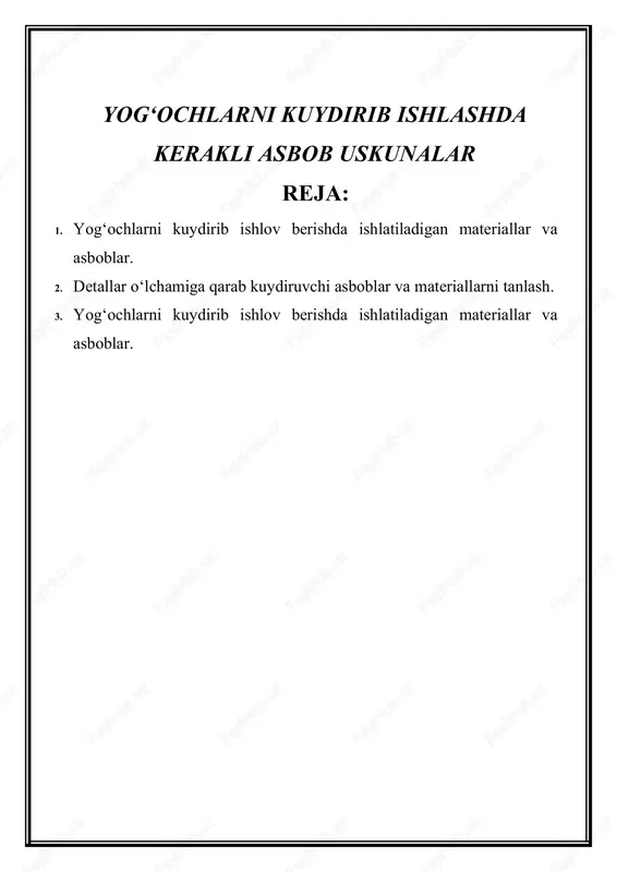yog‘ochlarni kuydirib ishlov berishda kerakli asbob uskunalar — DOCX