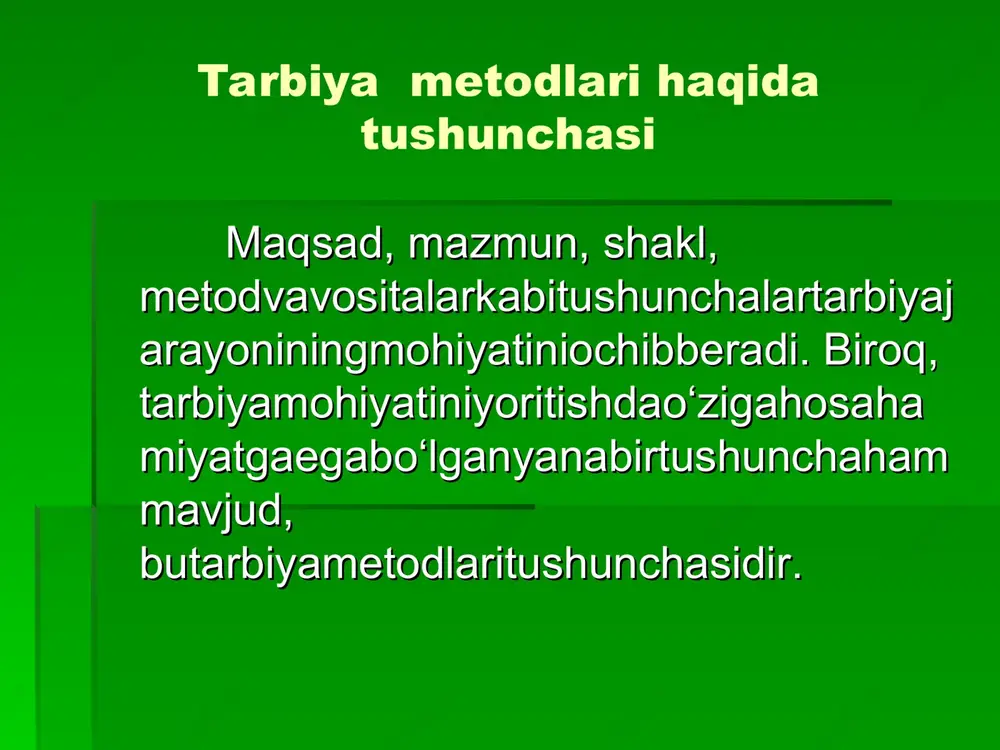 tarbiyametodlari haqida tushuncha — PPT