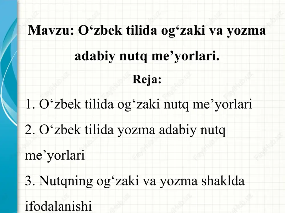 o‘zbek tilida og‘zaki va yozma adabiy nutq me’yori — PPTX