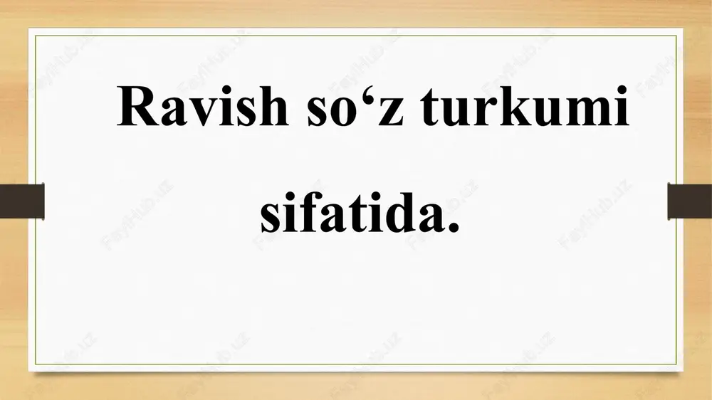 ravishlar xususiyatlari — PPTX