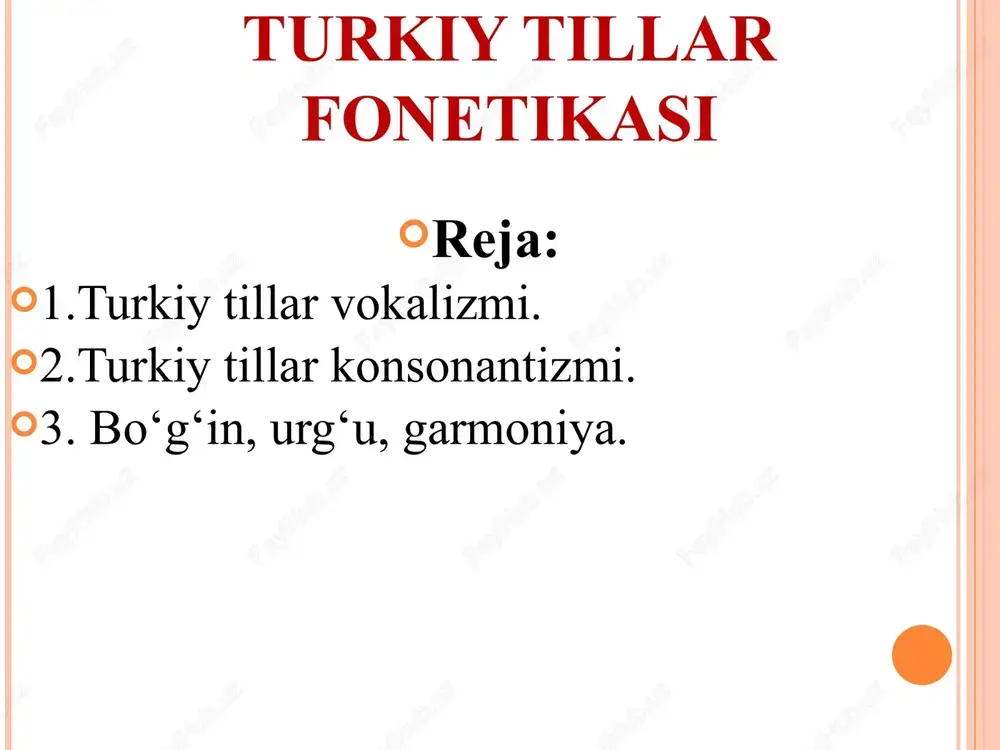 turkiy tillar fonetikasi — PPT