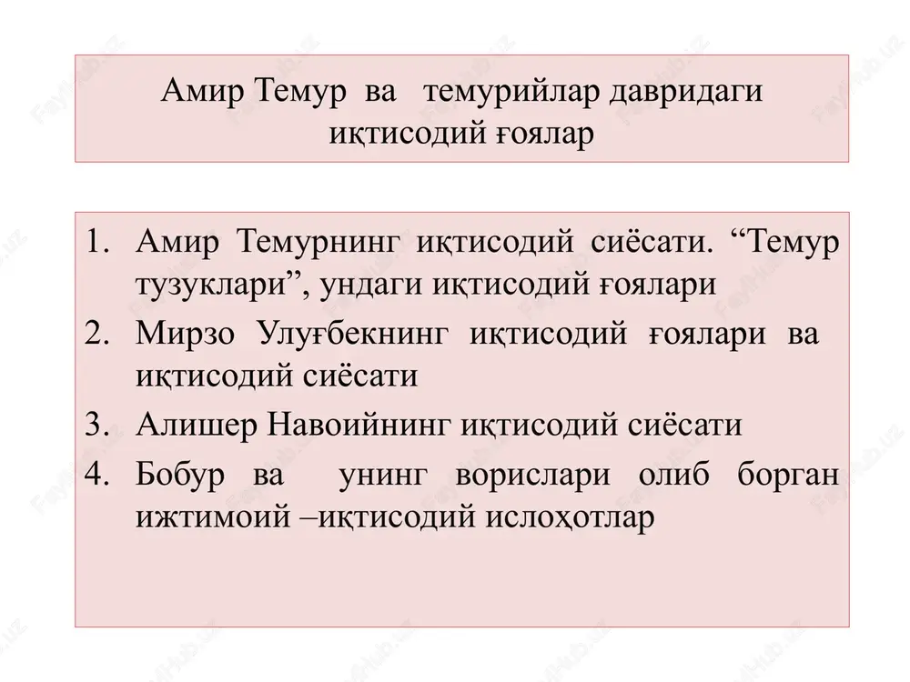 amir temur va temuriylar davridagi iqtisodiy g'oyalar — PPTX