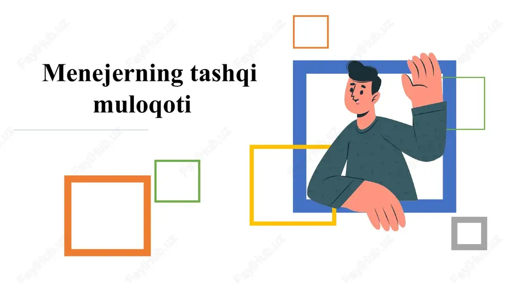 menejerning tashqimuloqoti — PPTX