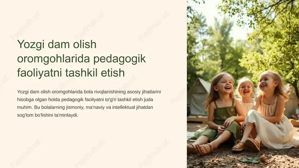 yozgi dam olish oromgohlarida pedagogik faoliyatni tashkil etish — PPTX