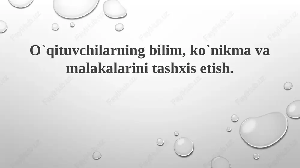 o'qituvchilarning bilim, ko'nik va malakalari — PPTX