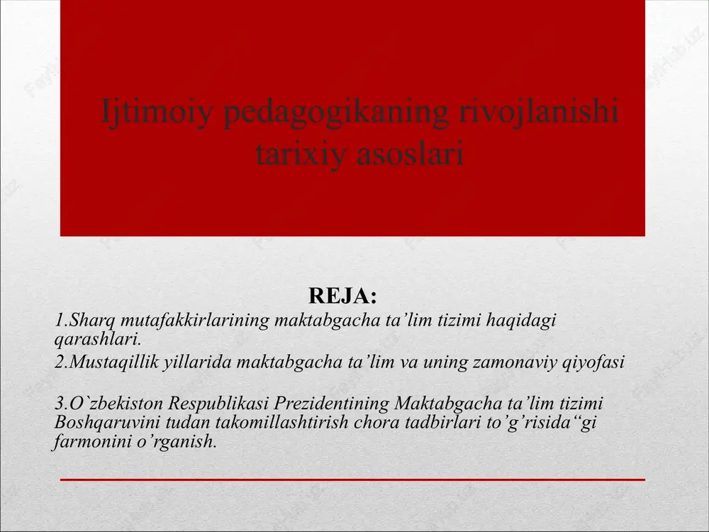 ijtimoiy pedagogikaning rivojlanishi tarixiy asoslari — PPTX
