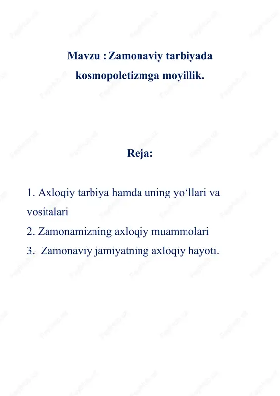 zamonaviy tarbiyada kosmopoletizmga moyillik — DOCX